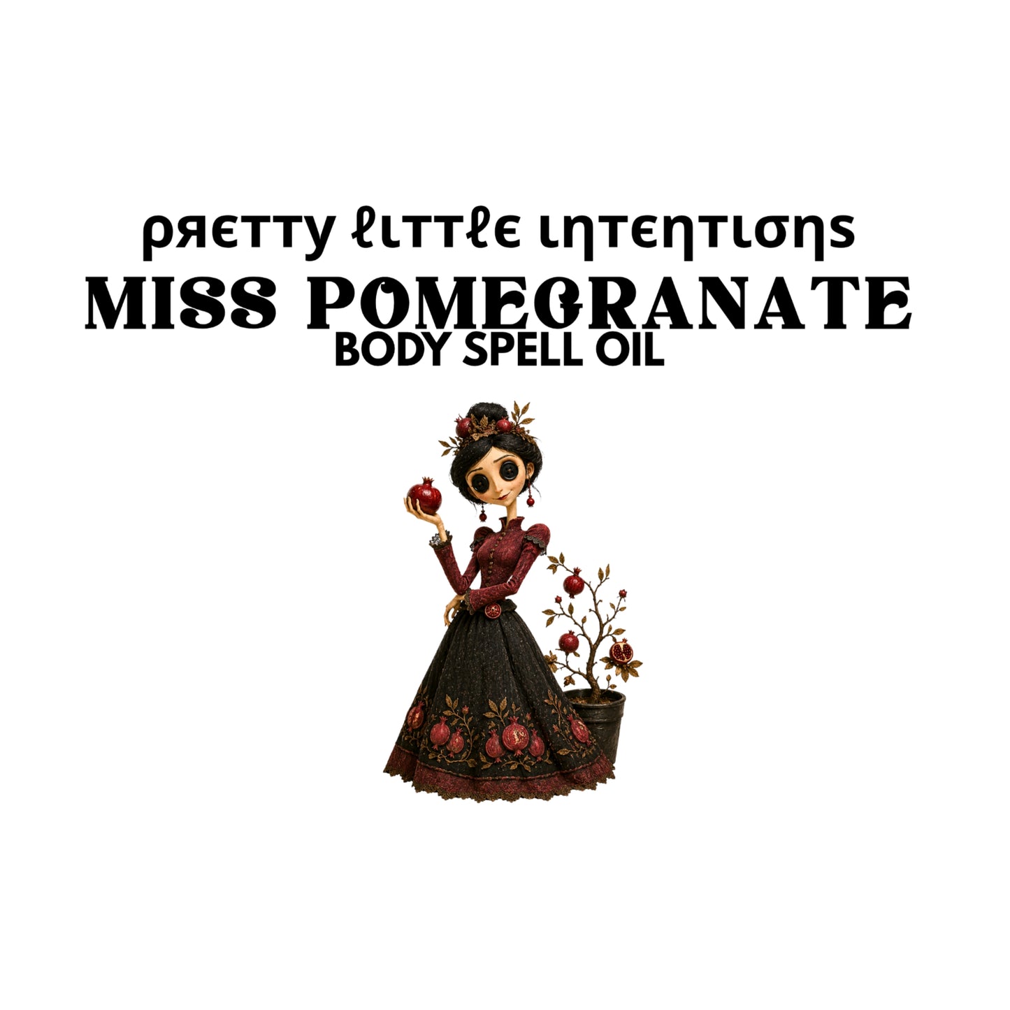 Miss Pomegranate| PRE-ORDER Ships After 10/11