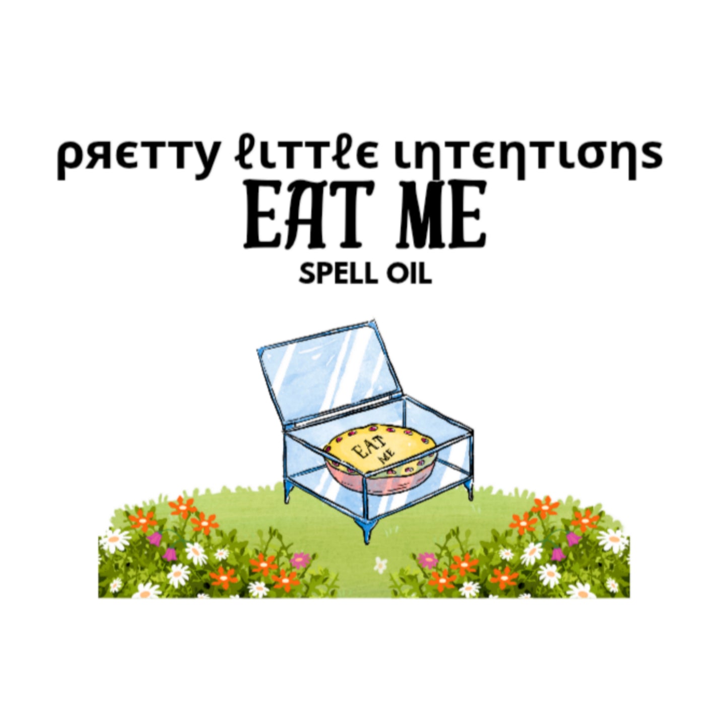 Eat Me Spell Oil