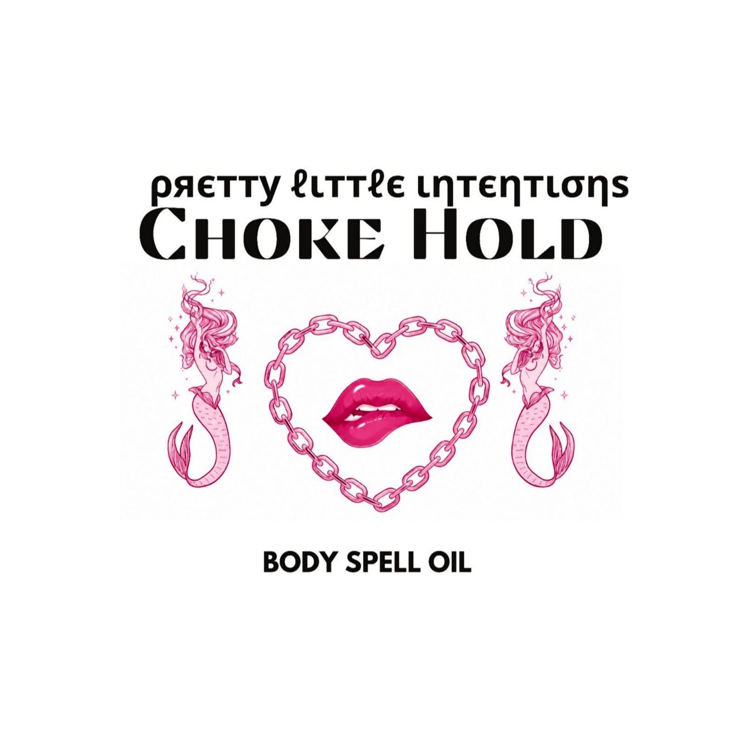 Choke Hold EXCLUSIVE Spell Oil PRE-ORDER