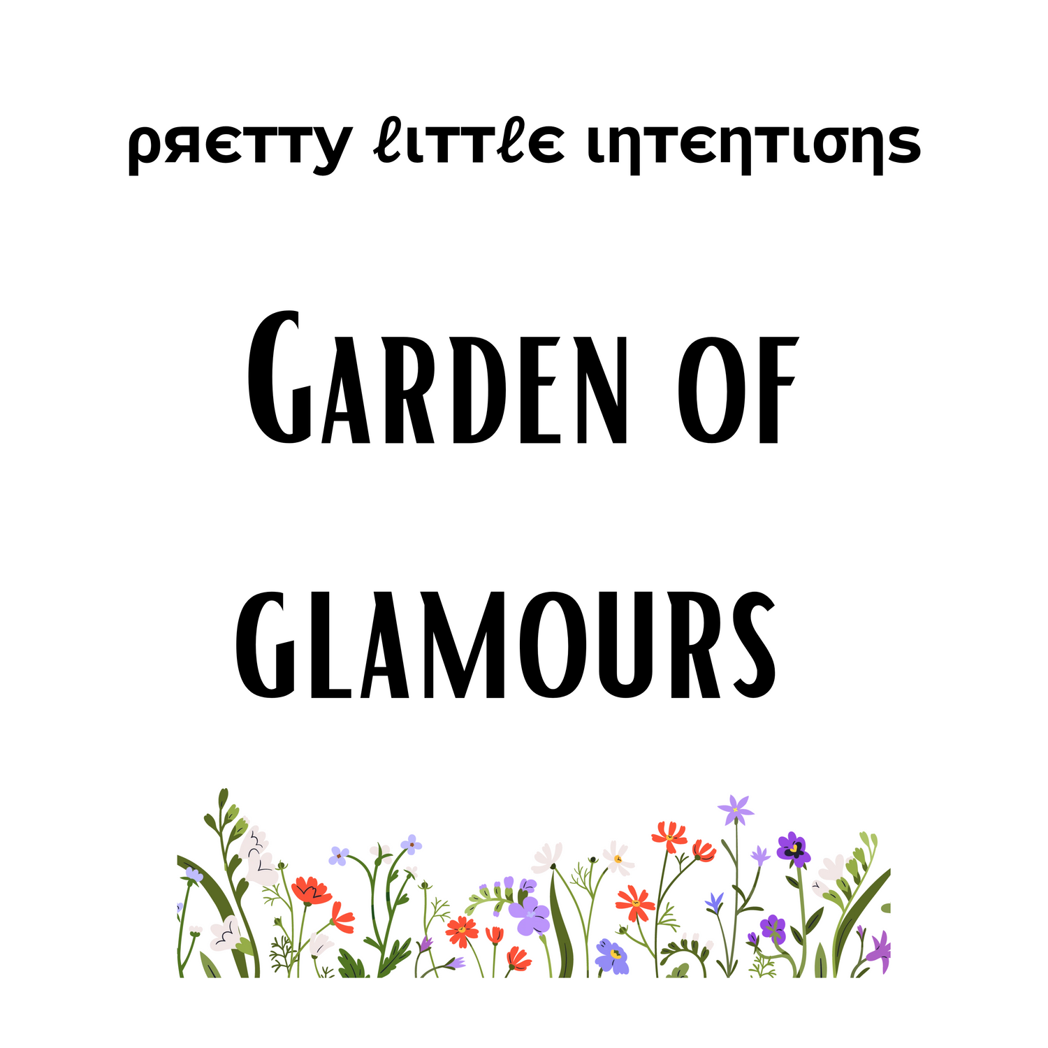 Garden Of Glamours