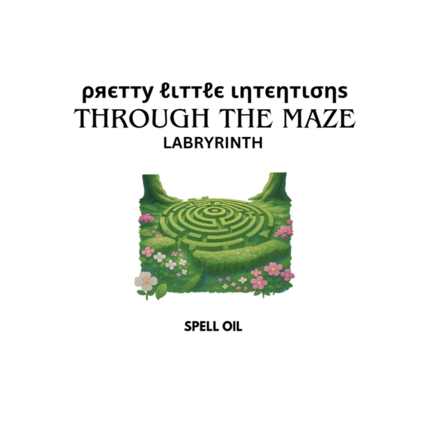 Through The Maze Spell Oil