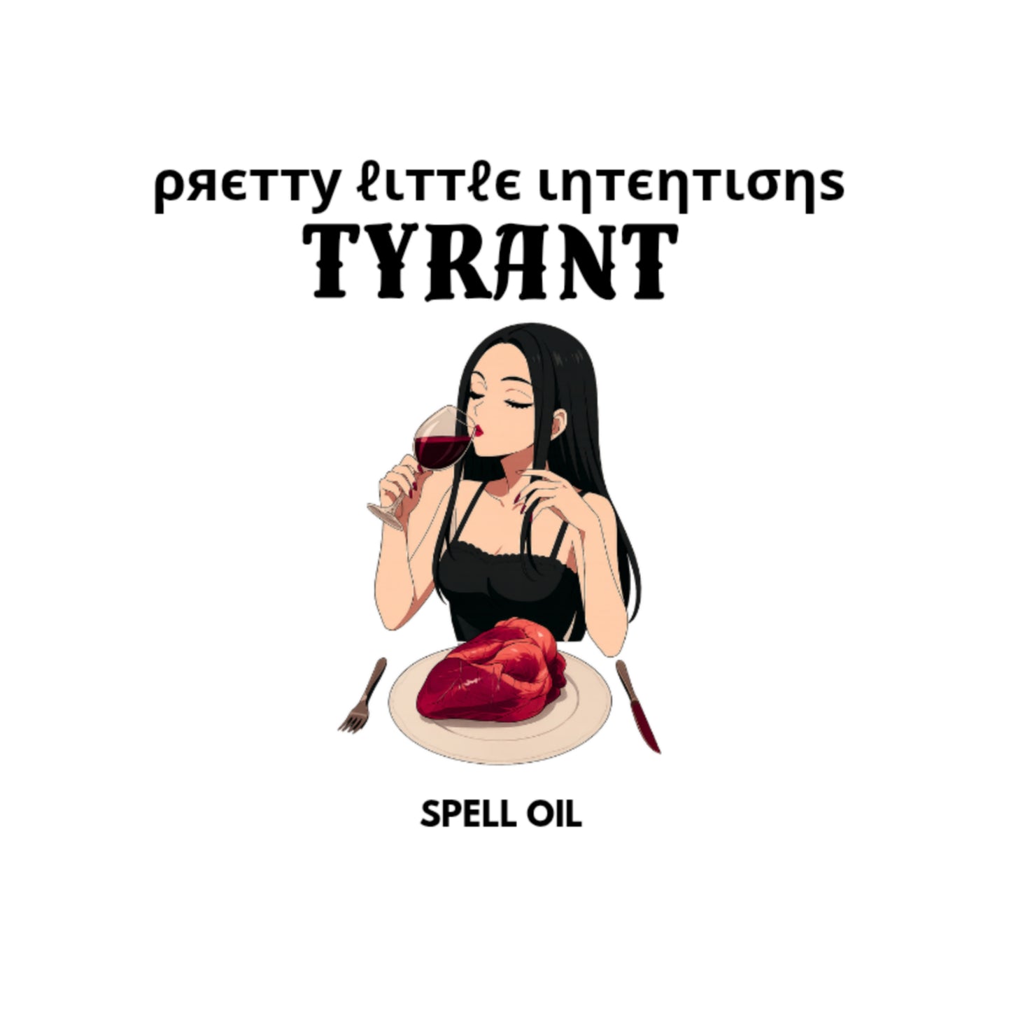 Tyrant Spell Oil