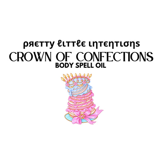 Crown of Confections Spell Oil | BEGINS SHIPPING MID NOVEMBER