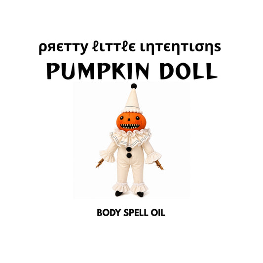 Pumpkin Doll Spell Oil PRE-ORDER Ships After September 1st