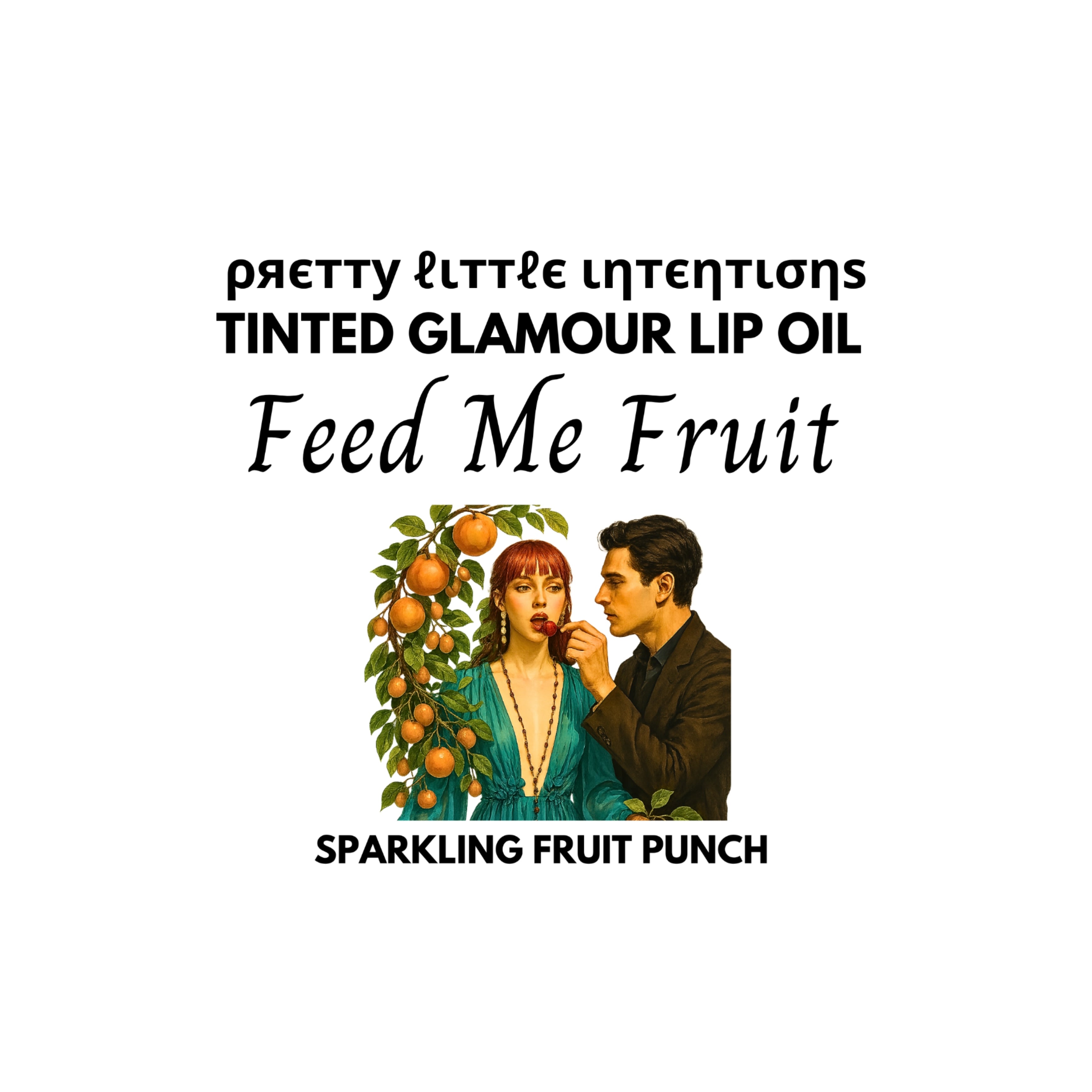 Feed Me Fruit Lip Oil – ρяєтту ℓιттℓє ιηтєηтισηѕ