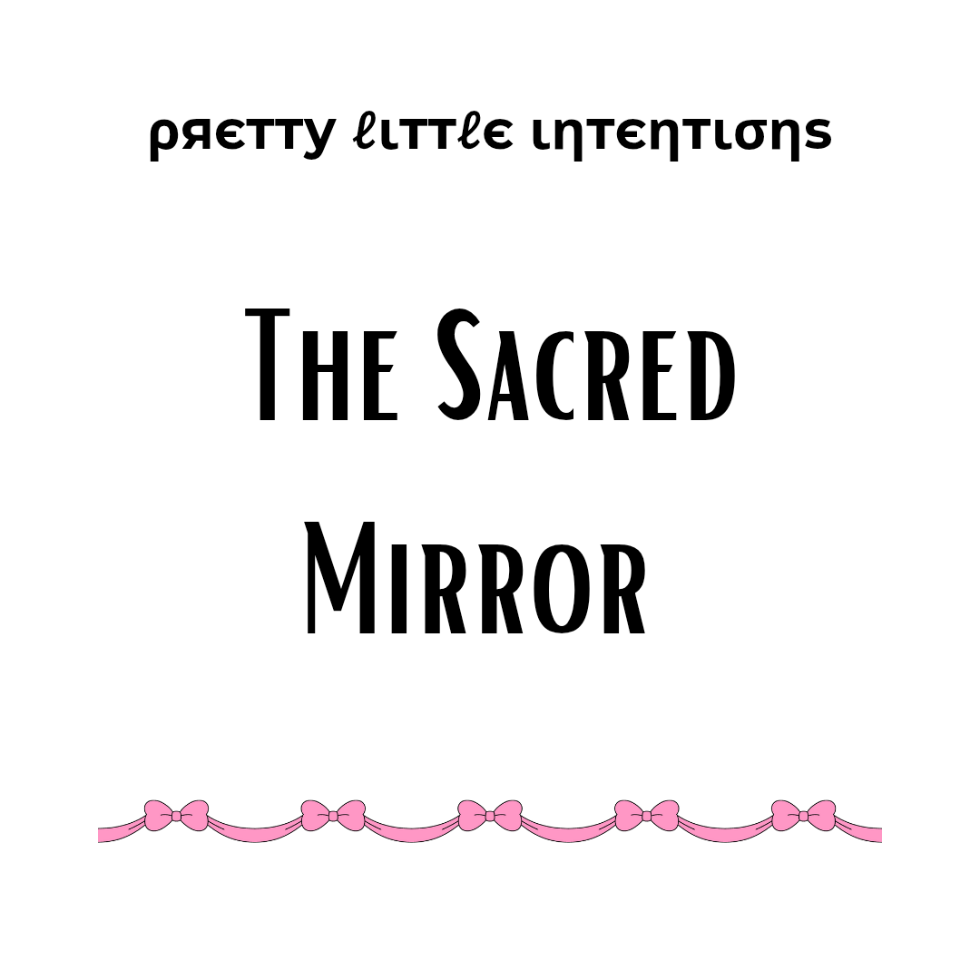 The Sacred Mirror Spread