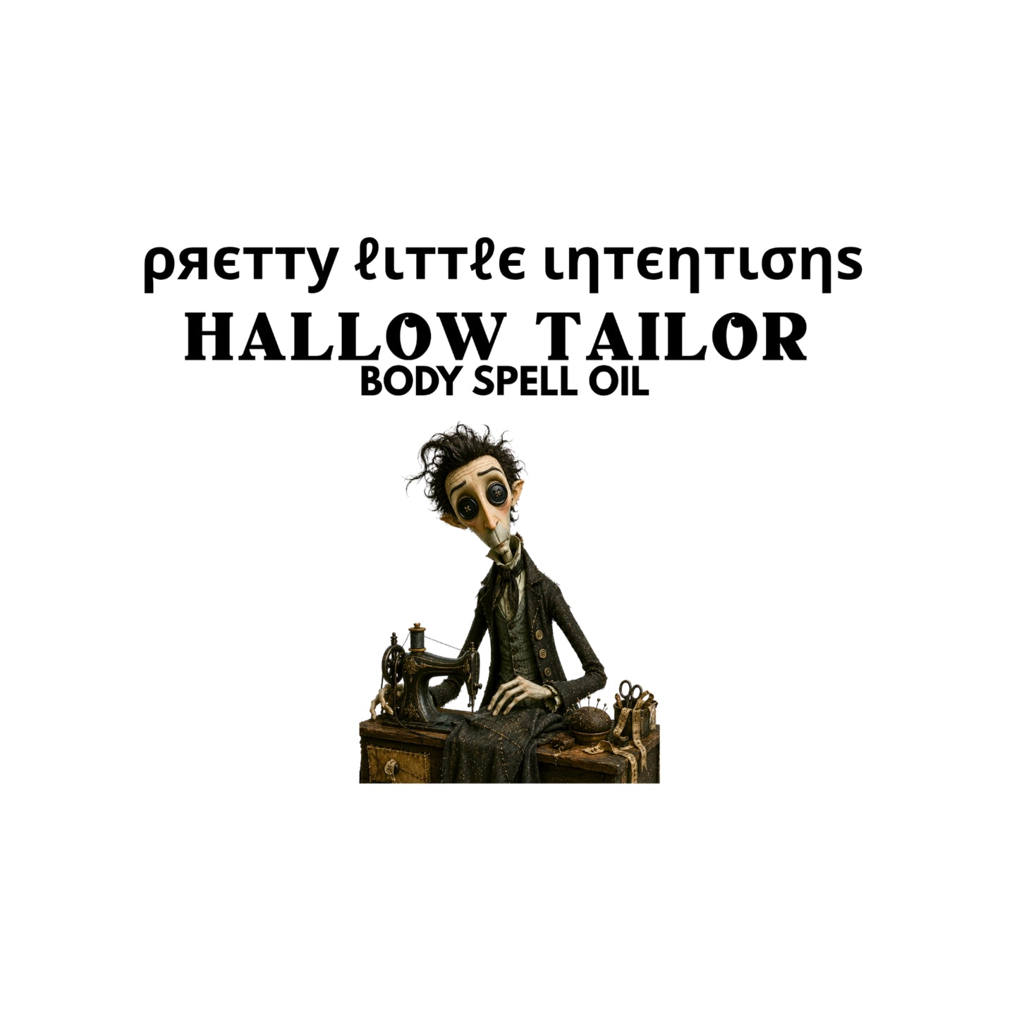 Hallow Tailor SpellOil | PRE-ORDER Ships After 10/11