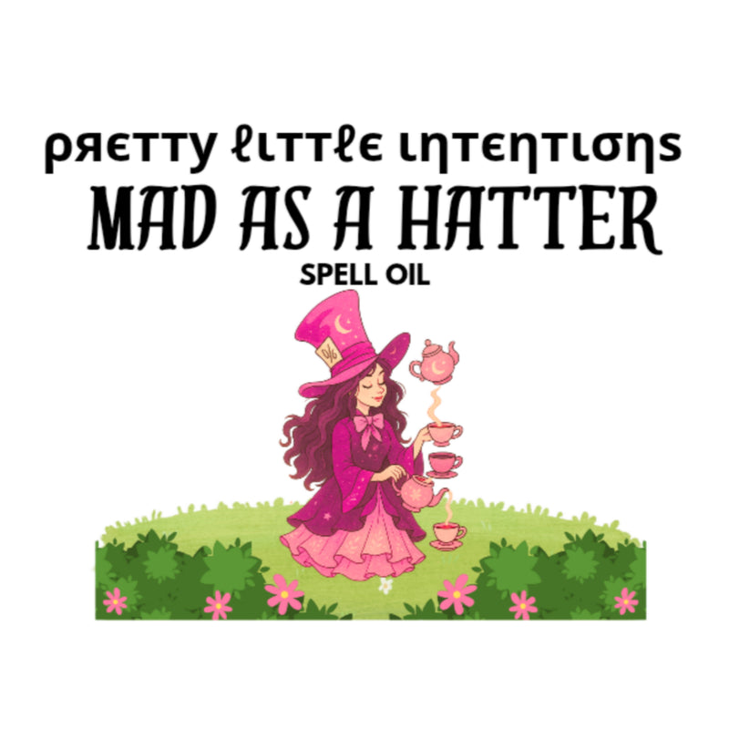 Mad as a Hatter Oil