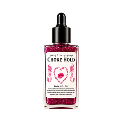 Choke Hold EXCLUSIVE Spell Oil PRE-ORDER