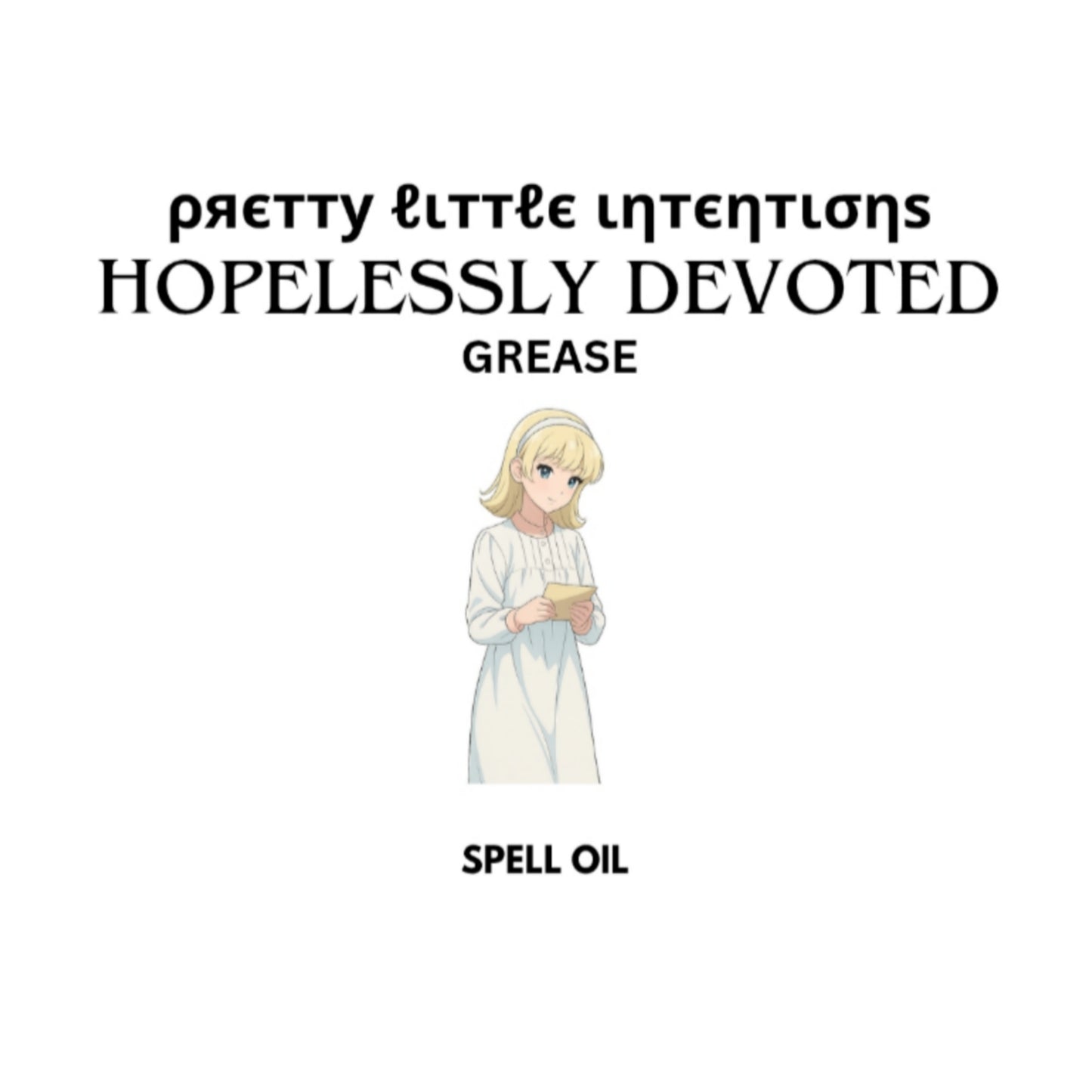 Hopelessly Devoted Spell Oil