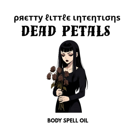 Dead Petals Oil
