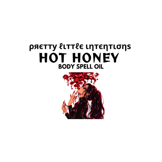 Hot Honey Spell Oil | EXCLUSIVE SHIPS MID OCTOBER SCORPIO SZN