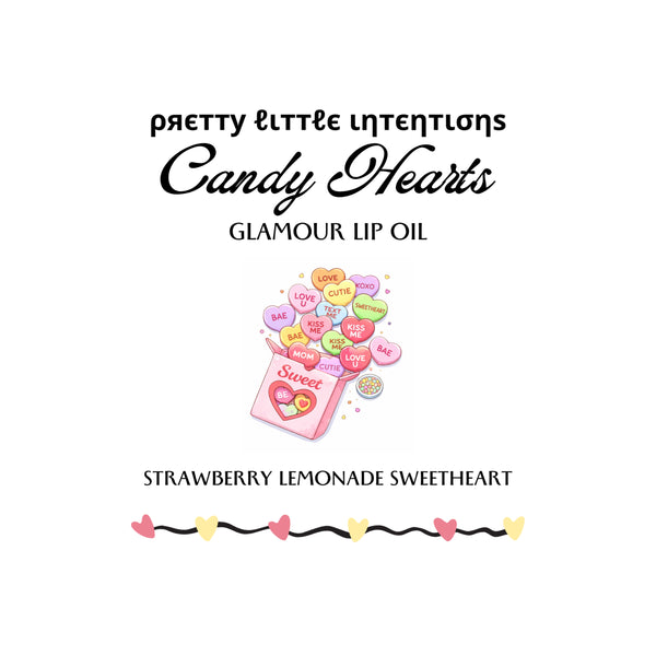Candy Hearts Lip Oil Limited Edition *PRE-ORDER*