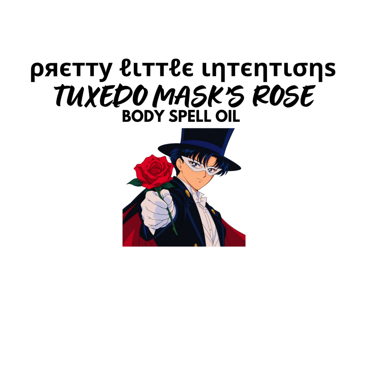 Tuxedo Mask’s Rose Body Spell Oil PRE-ORDER SHIPS BY MID DECEMBER