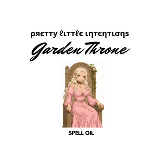 Garden Throne Spell Oil