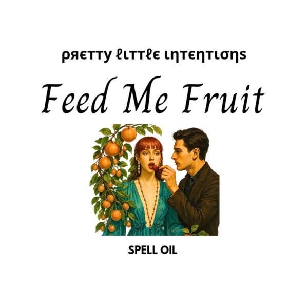 Feed Me Fruit Oil