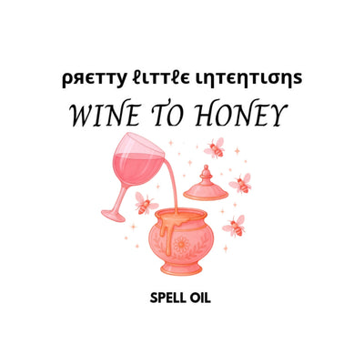Wine to Honey Spell Oil